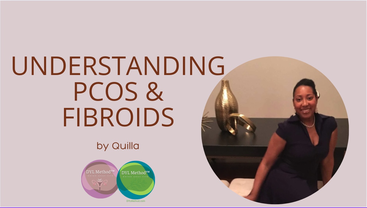Understanding PCOS & Fibroids